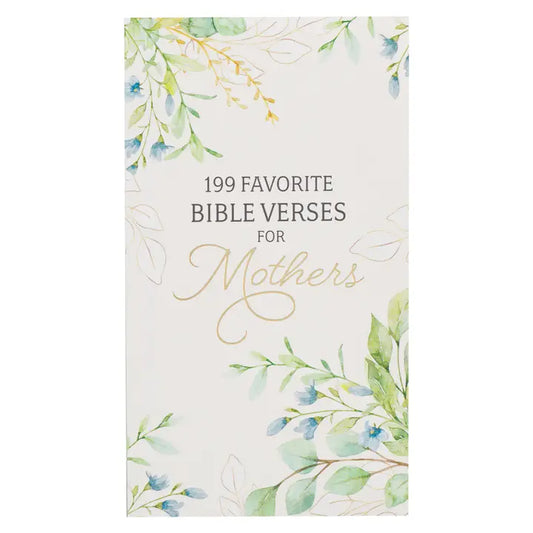 199 Bible Verses For Mothers