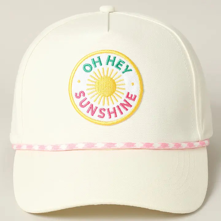 Embroidery Hat , Oh Hey Sunshine