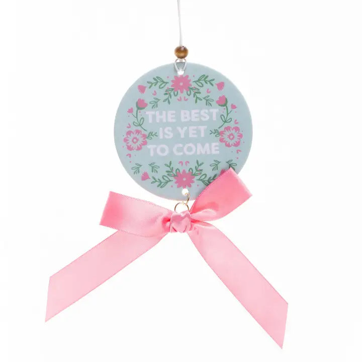 Car Air Freshener, The Best Is Yet to Come