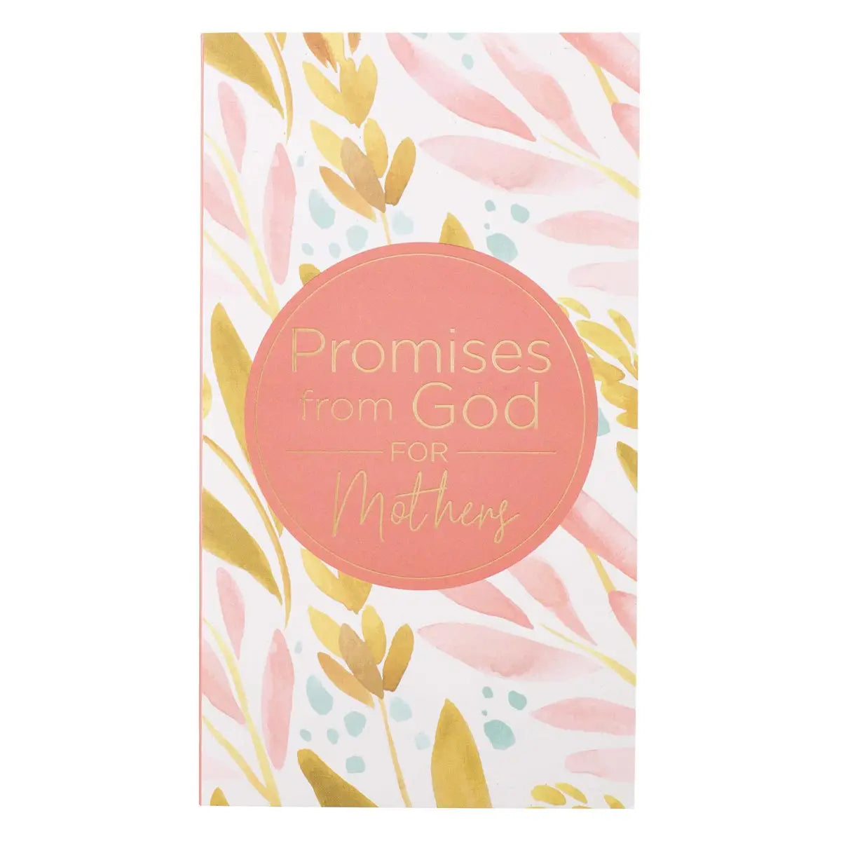 Gift Book Promises From God for Mothers