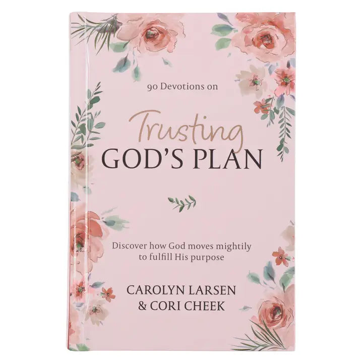 Trusting Gods Plan Devotional