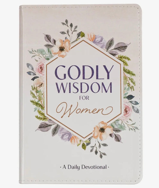 Godly Wisdom For Women